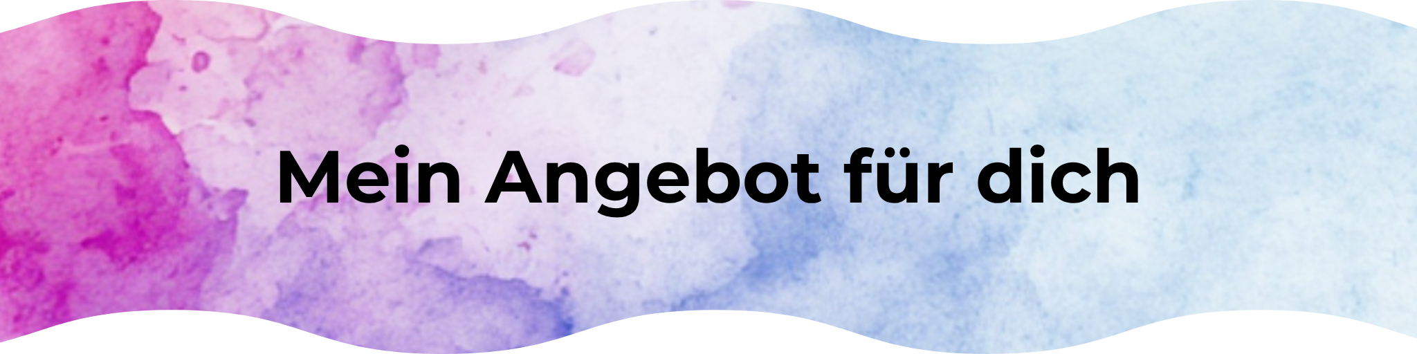 Mein Angebot für dich
