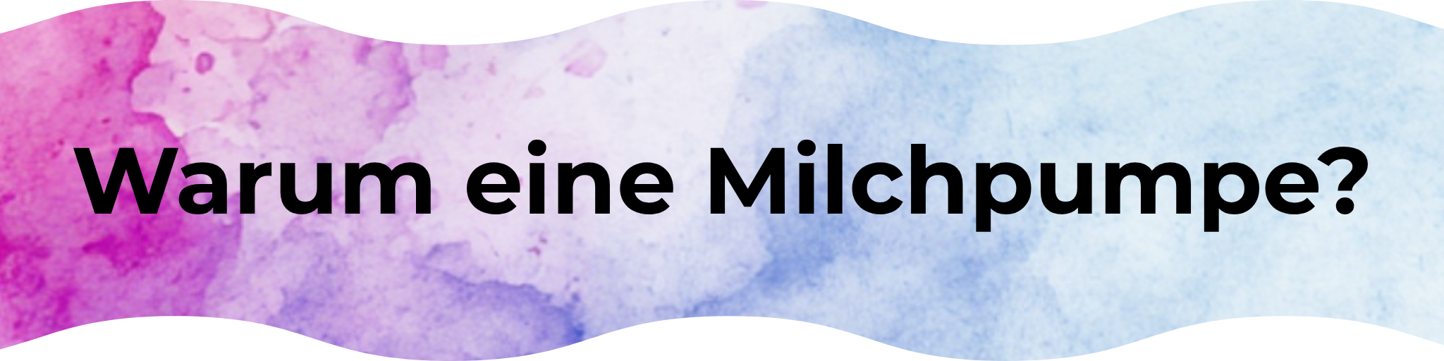 Warum eine Milchpumpe